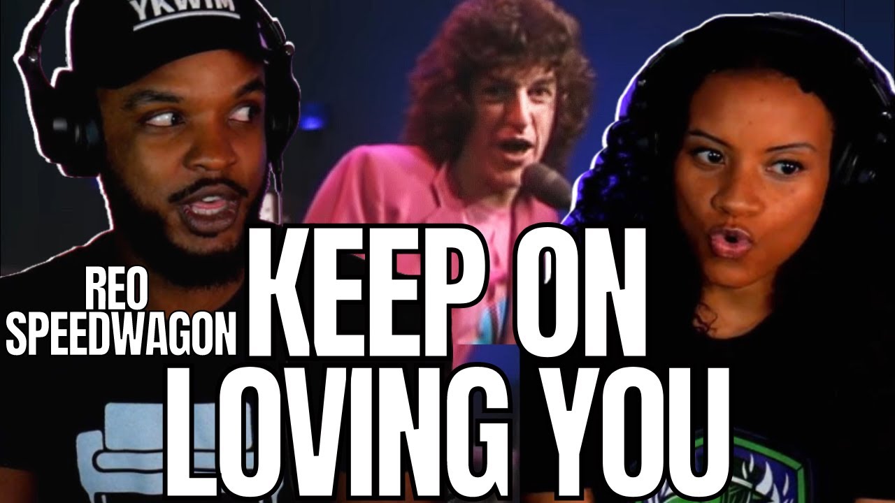 🎵 REO Speedwagon - Keep On Loving You Reaction