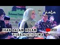 Filda azatil isma  ikan dalam kolam  rebana new al fata semarang