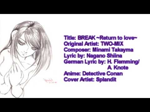 Detektiv Conan TWO MIX Konzert Break German Sung By Splandit