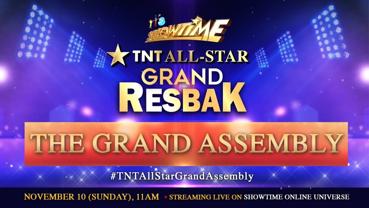 TNT All-Star Grand Resbak: The Grand Assembly | November 10, 2019