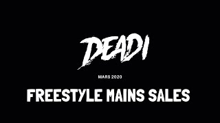 DEADI - FREESTYLE MAINS SALES thumbnail