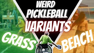 Weird Pickleball Variants