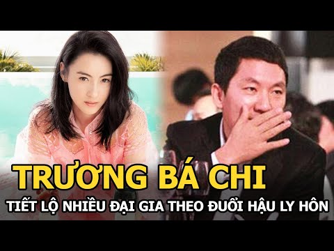 Video Trương Bá Chi khoe được nhiều đại gia theo đuổi hậu ly... - youtube