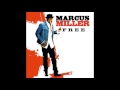 Marcus Miller - Strum