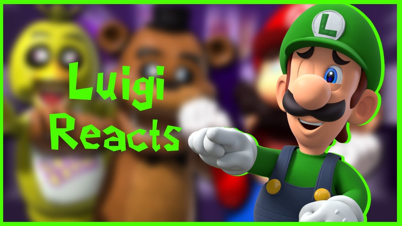 Luigi reacts to SMG4 Mario plays FNAF