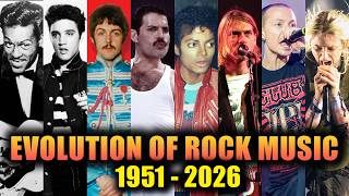 EVOLUTION OF ROCK MUSIC (1951 - 2026)