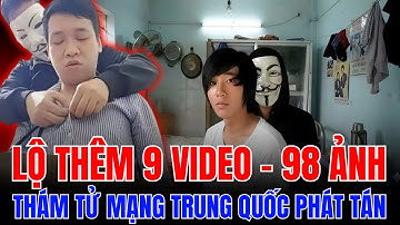 Vụ Án Đoàn Văn Sáng Nguyễn Xuân Đạt: Bí Ẩn 9 Video Rò Rỉ Trên Telegram Trung Quốc Và 98 ẢNH PHÁT TÁN