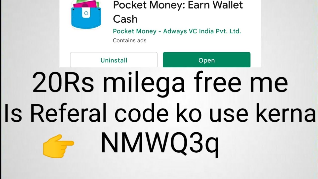 New Earning App || Pocket Money Earning App || Pocket Money Referal Code  👉NMWQ3q
