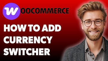 How To Add Currency Switcher To Woocommerce Woocommerce [2025 Guide]