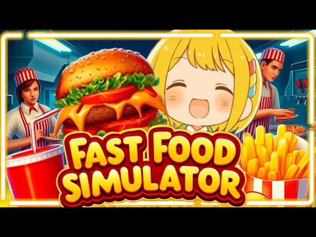 ハンバーガーショップ経営します【Fast Food Simulator】
