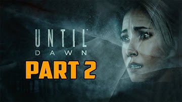 Until Dawn Part 2 Jump Scares??