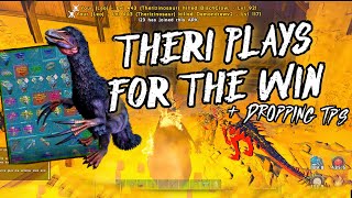 |THERIZINO PLAYS FOR THE WIN | DROPPING TP's | Ark Official Pvp|