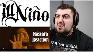 Metal Producer Reacts to Ill Niño | Máscara |
