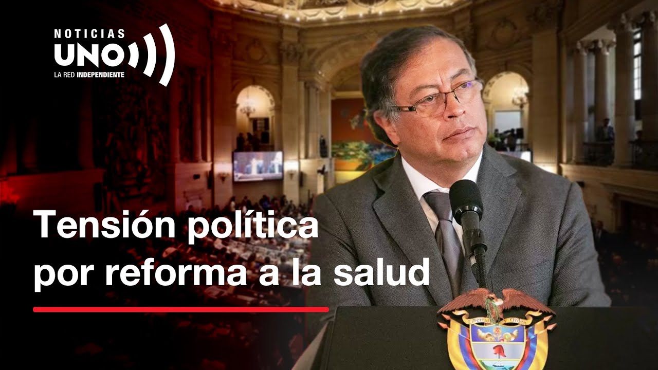 Intensa polémica por la reforma a la salud en el Congreso sin iniciar ...