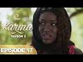 Série - Karma - Saison 2 - Episode 17 - VF