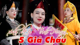 5 Giá Chầu Đặc Sắc - TĐ Xinh ĐẸp Trịnh Hương Loan giá. Hát Văn Hầu Đồng Đặc Sắc 2022