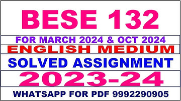 bese 132 solved assignment 2023-24 | bese 132 solved assignment in english 2024 | bese 132 2024