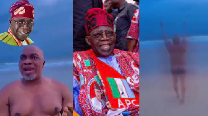 WATCH NOLLYWOOD ACTOR OLAIYA IGWE WENT TO BEACH PRAYING FOR ASIWAJU BOLA AHMED TINUBU NAKED