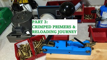 RELOADING START TO FINISH CRIMPED PRIMERS PART3