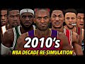 I Reset The NBA To 2010 And Re-Simulated THE WHOLE DECADE. | 2010's Decade Re-Simulation Chapter 3