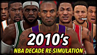 I Reset The NBA To 2010 And Re-Simulated THE WHOLE DECADE. | 2010's Decade Re-Simulation Chapter 3