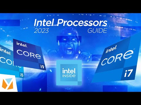 Explainer: 2023 Intel Processors CPU Guide