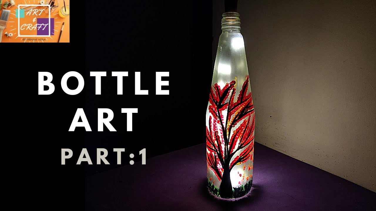 how to do bottle art with acrylic paint and led light|Easy glass bottle ...