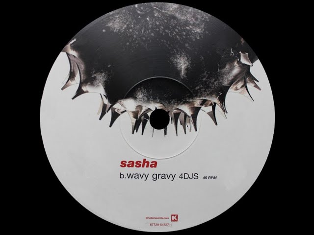 Sasha – Wavy Gravy (4DJS)