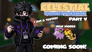 i am a tester in celestial project pokemon now | CELESTIAL: PROJECT POKEMON