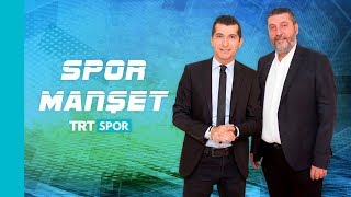 Download lagu Spor ManÅŸet 16 09 2019 Spor ManÅŸet 16 09 2019