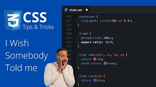 CSS Tips And Tricks I Wish I Knew Before