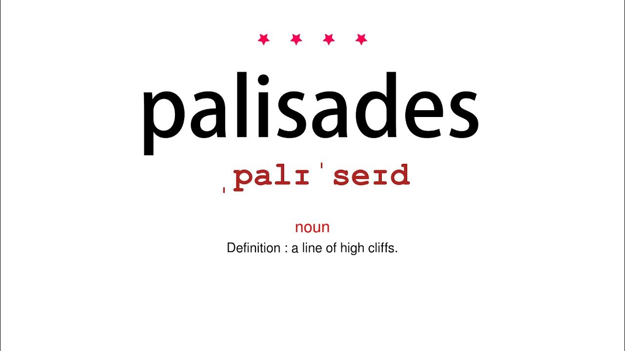 How to pronounce palisades Vocab Today YouTube