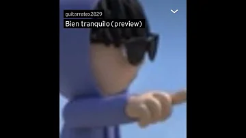 Bien Tranquilo Preview 