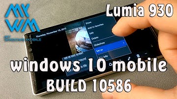 Windows 10 mobile build 10586 Lumia 930
