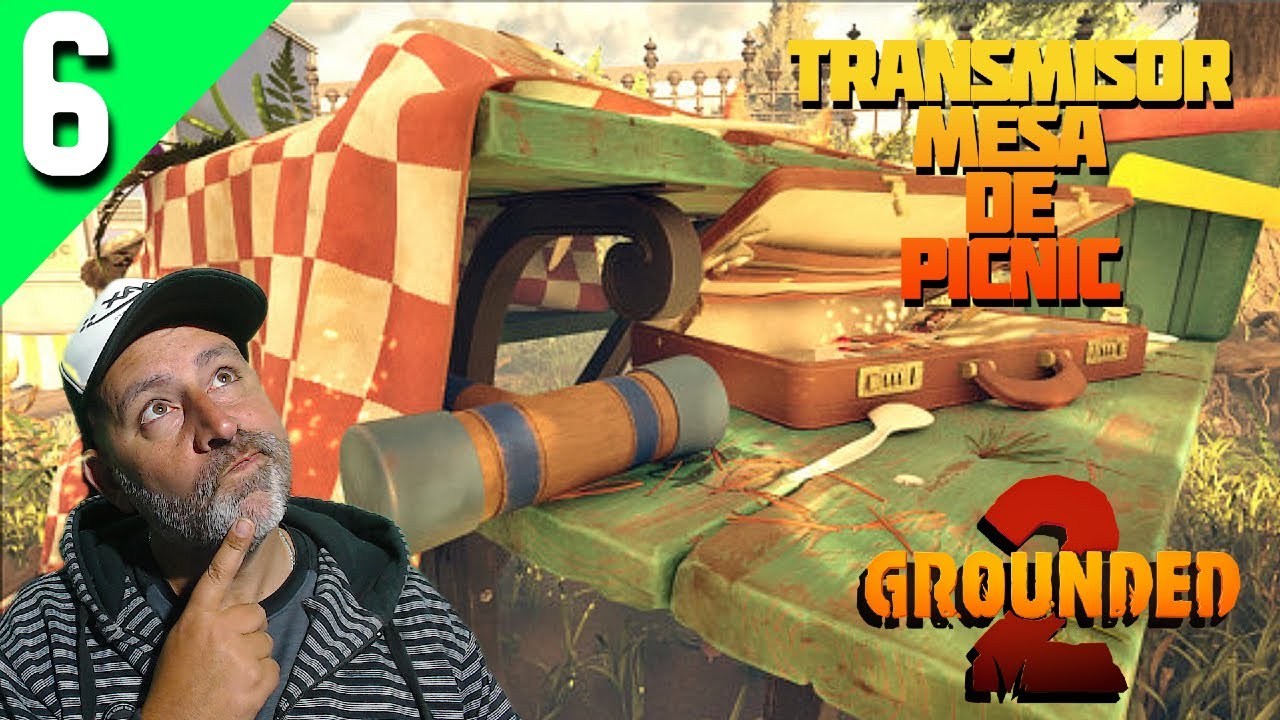 Como llegar al Transmisor Mesa de Picnic 🕷️ GROUNDED 2 En Coop 🐜 Dia 6