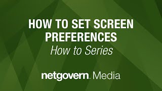 How to Set Screen Preferences