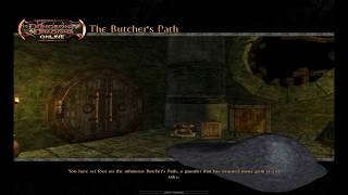 DDO - Reaper Life Ep 8 - Level 2 - Walk the Butcher's Path