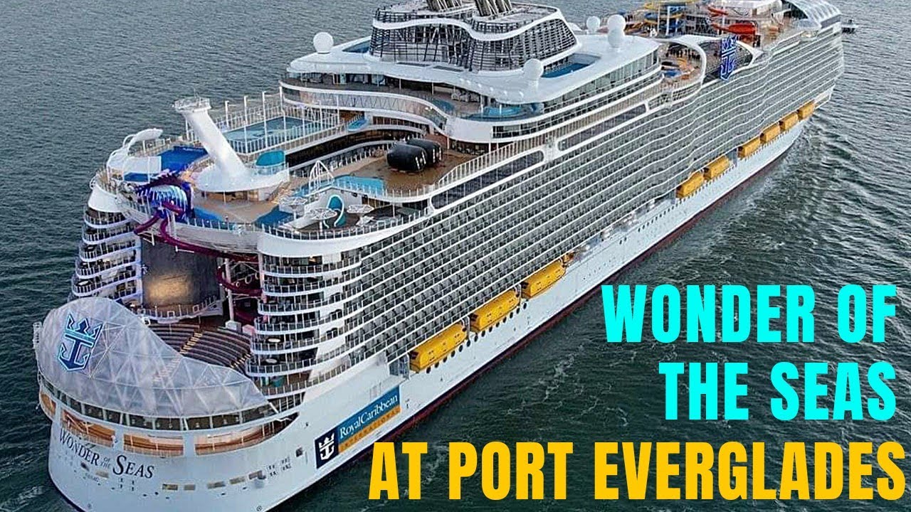 Wonder of the Seas Cruise Ship || Port Everglades - YouTube