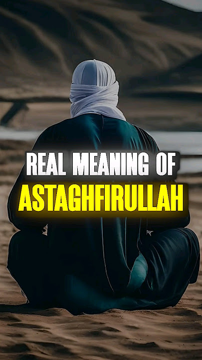 real meaning of Astaghfirullah | imam Mended | #guidance #islam