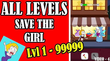🔰 SAVE THE GIRL - GAMEPLAY Walkthrough 🔰 All Levels 100% SOLUTION ► Part 4 [IOS, ANDROID]