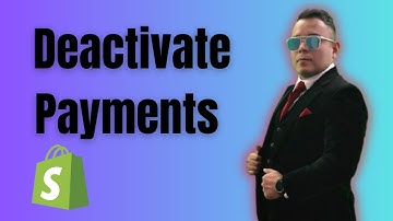 How to Deactivate Shopify Payments 2025