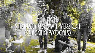 Exo - Forever Stripped Down Version Backing Vocals