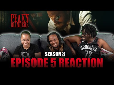 Plan in Motion | Peaky Blinders S3 Ep 5 Reaction