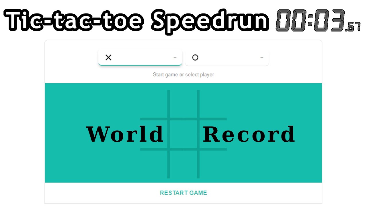 Tic-tac-toe Speedrun (any%) [00:03.67] (World Record). (Google