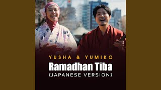 Ramadhan Tiba (Japanese Version)