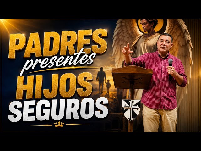 Padres presentes hijos seguros - Martín Saucedo