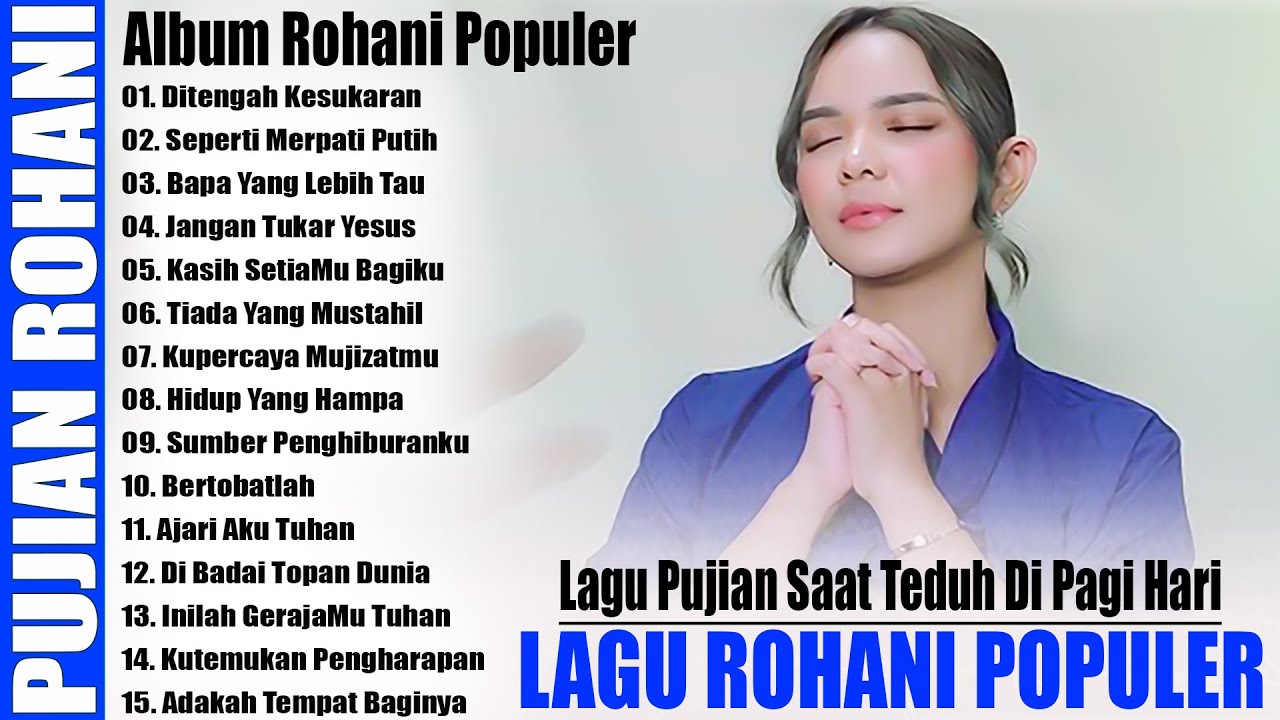 Haris Rohani HIT'S LAGU ROHANI POPULER 2025 -- LAGU ROHANI PUJIAN SAAT TEDUH DIPAGI ...