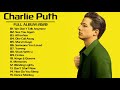 Charlie Puth Exitos | Los Mejores Éxitos De Charlie Puth 2020 | Mejores Canciones De Charlie Puth