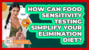 How Can Food Sensitivity Testing Simplify Your Elimination Diet? - Gut Wellness Central