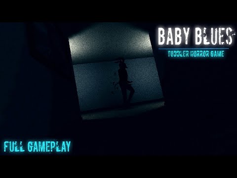 Baby Blues - Toddler Horror Game | Full Gameplay | No Commentary